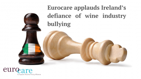 Eurocare applauds Ireland’s defiance of wine industry bullying 